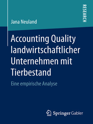 cover image of Accounting Quality landwirtschaftlicher Unternehmen mit Tierbestand